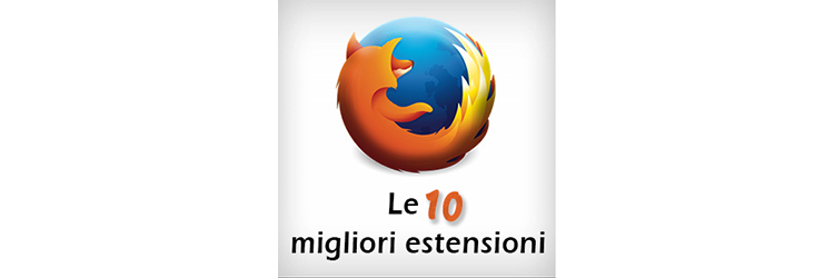 Migliori estensioni per Firefox