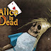 Alice Is Dead 1