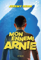 http://leslecturesdeladiablotine.blogspot.fr/2017/07/mon-ennemi-arnie-de-jeremy-behm.html
