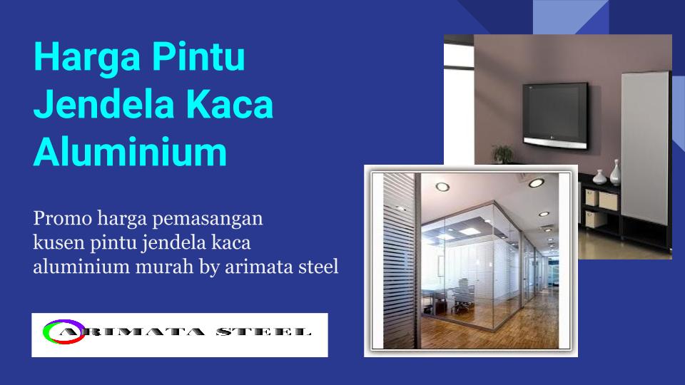  Kusen  Aluminium Harga Kusen  Aluminium