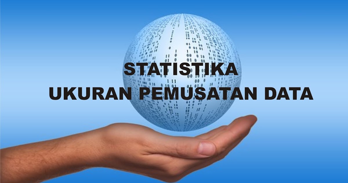 Materi Mean Median dan Modus Data Tunggal dan Data 