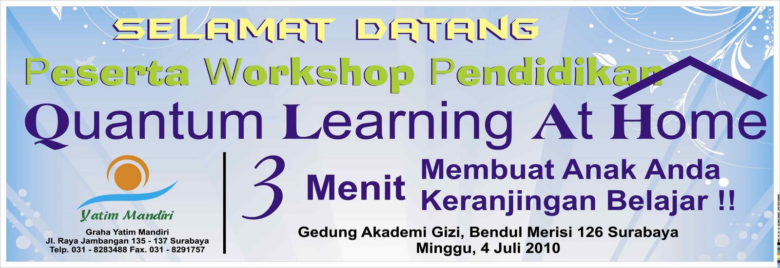 smart advertising Spanduk Selamat Datang Peserta Workshop 