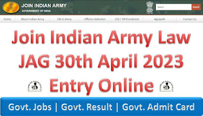 Join Indian Army Law JAG 30th April 2023 Entry