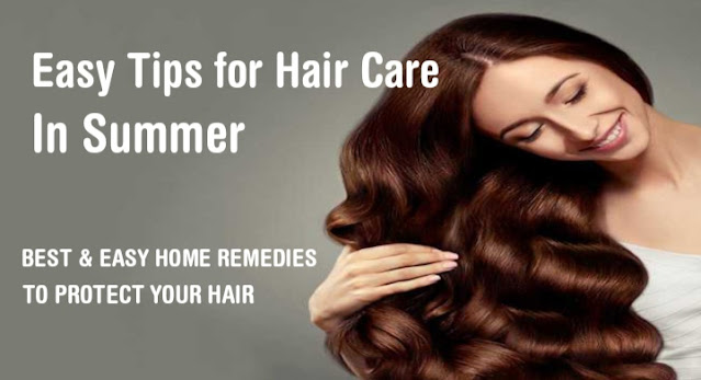 Easy tips/easy home remedies for hair care in summer season