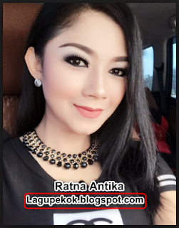 Download Kumpulan Lagu Terbaru Ratna Antika  Download Kumpulan Lagu Mp3 Ratna Antika Dangdut Koplo Terbaru 2018