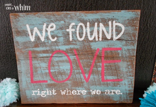 Love Is in the Air Valentine Signs | We Found Love Rustic Wood Sign from Denise on a Whim