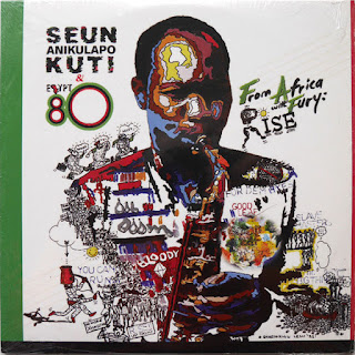 Seun Anikulapo Kuti & Egypt 80  "From Africa With Fury: Rise" 2011 Nigeria Afro Beat Afro Jazz Afro Funk