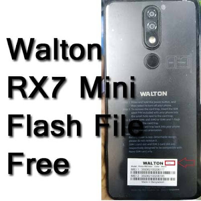 Walton Primo RX7 Mini Flash File