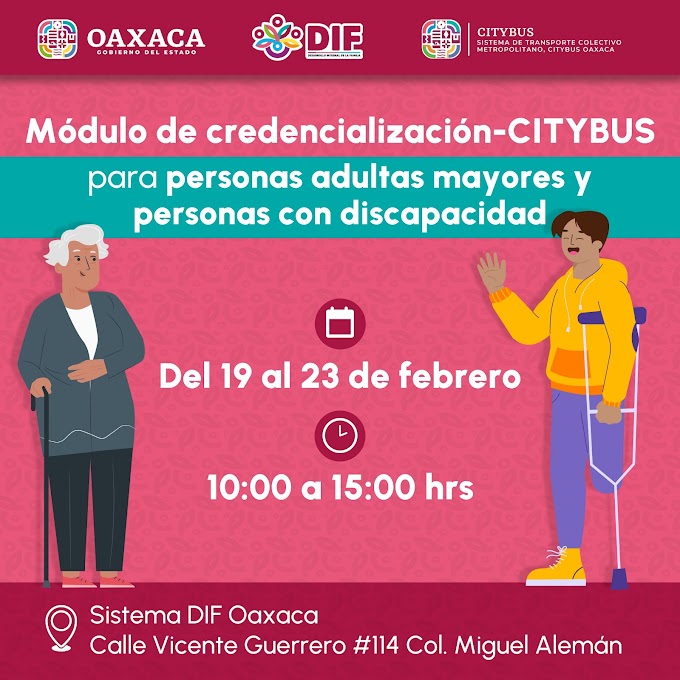  Abren módulo de credencialización de tarjeta preferente del Citybus en el DIF Oaxaca