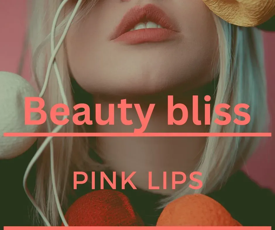 Step by step instructions to Get Pink Lips