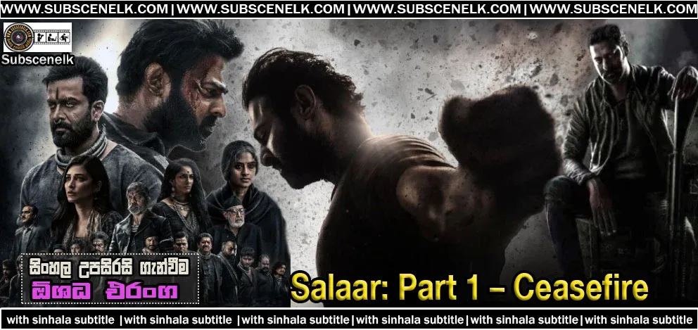 Salaar Part 1 Ceasefire (2023) Sinhala Subtitle,Salaar Part 1 Ceasefire (2023) Sinhala Sub,Salaar Part 1 Ceasefire Sinhala Sub,Salaar Part 1 Ceasefire Sinhala Subtitle,Salaar (2023) Sinhala Subtitle,Salaar (2023) Cast,Salaar (2023) Crew,Salaar (2023) English Subtitle,Salaar (2023) English Sub,Salaar (2023) Sinhala Sub,Salaar Sinhala Subtitle,Salaar Sinhala Sub,Prabhas in intense action scene, Prithviraj Sukumaran in royal attire, Shruti Haasan in traditional dress, Jagapathi Babu in a dramatic role, Bobby Simha in a menacing look, Tinnu Anand as a wise elder, Easwari Rao portraying a motherly figure, Ramachandra Raju as a powerful antagonist, Bhuvan Gowda capturing stunning visuals, Ujwal Kulkarni editing dynamic sequences, Ravi Basrur composing epic music, Vijay Kiragandur producing blockbuster films, Deva and Vardha in a gripping confrontation, Prabhas and Prithviraj Sukumaran's intense chemistry, Aadhya Krishnakanth caught in a tense situation, Deva's mother showing maternal concern, Raja Mannar commanding authority, Gaikwad alias "Baba" advising with wisdom, Om plotting behind the scenes, Vardha and Deva's alliance against odds, Rudra Raja Mannar with a cunning smirk, Bilal displaying bravery in action, Radha Rama Mannar with a fierce demeanor, Vishnu portrayed as a menacing foe, Deva's mother protecting her son, Deva rescuing Aadhya from danger, Vardha confronting adversaries with determination, Baachi Raja Mannar supporting his brother, Surabhi, a local girl entangled in the conflict, Deva facing off against powerful enemies, Aadhya caught in a moment of uncertainty, Vardha strategizing for victory, Deva and Vardha's childhood bond, Vardha's royal lineage in focus, Deva's journey from exile to heroism, Aadhya's resilience in challenging times, Raja Mannar's reign under threat, Radha Rama Mannar plotting political moves, Gaikwad's wise counsel guiding decisions, Deva's fierce determination to protect his loved ones, Raja Mannar's struggle for power, Vardha's quest for justice and honor, Deva's loyalty tested in times of crisis, Aadhya's strength in adversity, Deva and Vardha's epic showdown, Prabhas showcasing his action skills, Prithviraj Sukumaran's commanding presence, Shruti Haasan's portrayal of resilience, Bhuvan Gowda's stunning cinematography, Ujwal Kulkarni's seamless editing, Ravi Basrur's captivating musical score, Vijay Kiragandur's vision for grandeur, Deva and Vardha's friendship in peril, Aadhya caught in the midst of turmoil, Raja Mannar's iron-fisted rule, Gaikwad's sagely advice guiding decisions, Deva's journey from exile to redemption, Aadhya's unwavering resolve in adversity, Deva and Vardha's epic clash for supremacy, Prabhas's intense portrayal of a tribal hero, Prithviraj Sukumaran's regal demeanor, Shruti Haasan's portrayal of strength and vulnerability, Bhuvan Gowda's breathtaking visuals capturing the essence of the story, Ujwal Kulkarni's skillful editing enhancing the narrative flow, Ravi Basrur's soul-stirring music setting the mood for each scene, Vijay Kiragandur's visionary production bringing the epic tale to life, Deva and Vardha's bond tested by betrayal, Aadhya's courage in the face of danger, Raja Mannar's quest for power and control, Gaikwad's wisdom guiding critical decisions, Deva's transformation from an outsider to a leader, Aadhya's bravery in the face of adversity, Deva and Vardha's ultimate showdown for supremacy, Prabhas's powerful portrayal of a tribal warrior, Prithviraj Sukumaran's commanding presence as a prince, Shruti Haasan's portrayal of resilience and strength, Bhuvan Gowda's stunning cinematography capturing the essence of the story, Ujwal Kulkarni's precise editing ensuring a seamless narrative flow, Ravi Basrur's evocative music setting the tone for each scene, Vijay Kiragandur's visionary production bringing the story to life, Deva and Vardha's friendship facing challenges, Aadhya's journey of self-discovery, Raja Mannar's reign threatened by internal conflicts, Gaikwad's strategic guidance shaping the course of events, Deva's evolution from an outcast to a hero, Aadhya's determination to fight against injustice, Deva and Vardha's epic confrontation, Prabhas's intense portrayal of a tribal warrior, Prithviraj Sukumaran's nuanced performance as a prince torn between duty and friendship, Shruti Haasan's portrayal of resilience and determination, Bhuvan Gowda's visually stunning cinematography capturing the epic scale of the story, Ujwal Kulkarni's meticulous editing ensuring a seamless narrative, Ravi Basrur's emotive music enhancing the emotional depth of each scene, Vijay Kiragandur's visionary production bringing the world of Salaar to life, Deva and Vardha's bond tested by betrayal and conflict, Aadhya's journey of self-discovery and empowerment, Raja Mannar's struggle to maintain control over his kingdom, Gaikwad's wise counsel guiding pivotal decisions, Deva's evolution from an outcast to a legendary hero, Aadhya's unwavering courage in the face of danger,