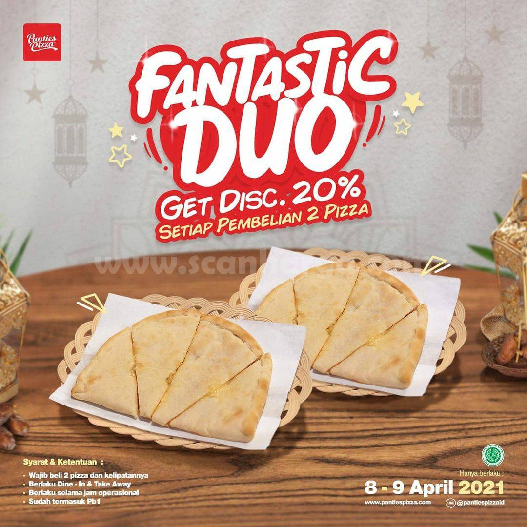 Panties Pizza Promo Fantastic Duo - Diskon 20% Setiap Pembelian 2 Pizza