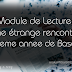 Module de Lecture: Une étrange rencontre - 8eme annee de base