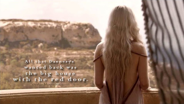 All that Daenerys Targaryen wants