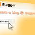 How to make a blog using Blogger.com