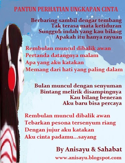 PUISI CINTA BY ANISAYU Pantun Perhatian Dalam Ungkapan 