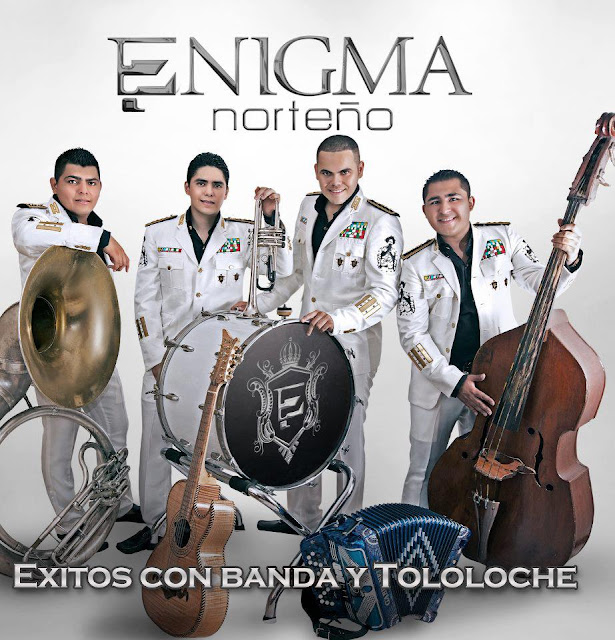 Enigma Norteño - Exitos con Banda y Tololoche (Disco - Album 2013)