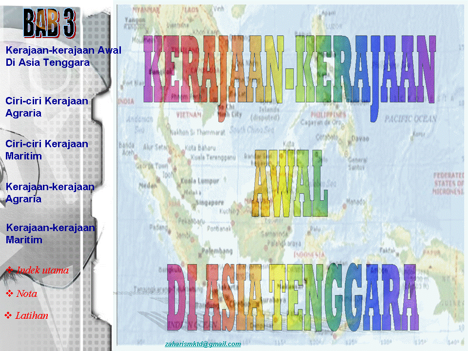 .sejarah tingkatan 1: Bab 3 . Kerajaan-kerajaan Awal di 