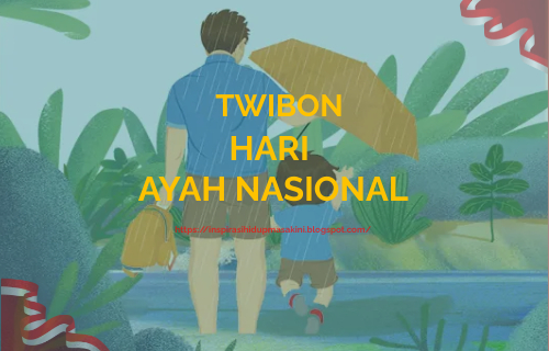 Frame Twibon Hari Ayah Nasional Tahun 2022