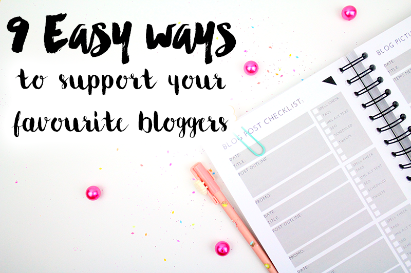 9 ways to support bloggers