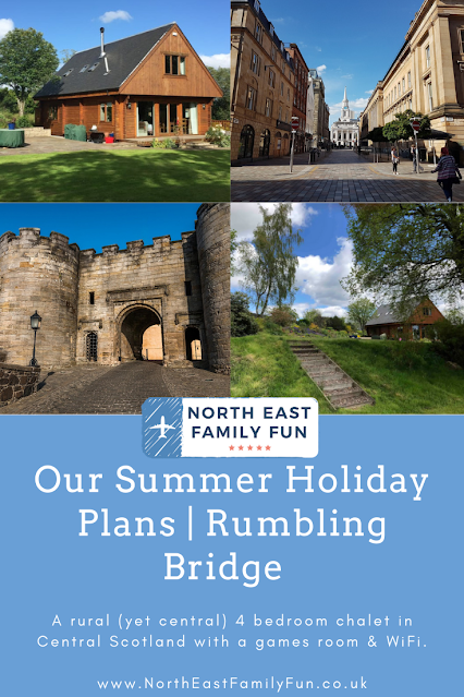 Our Summer Holiday Plans | Rumbling Bridge