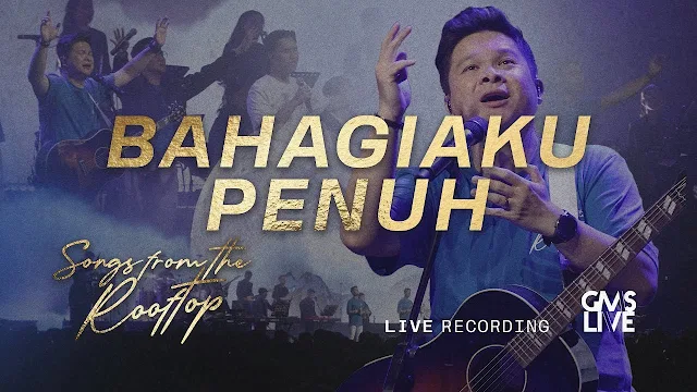 Bahagiaku Penuh - GMS Live