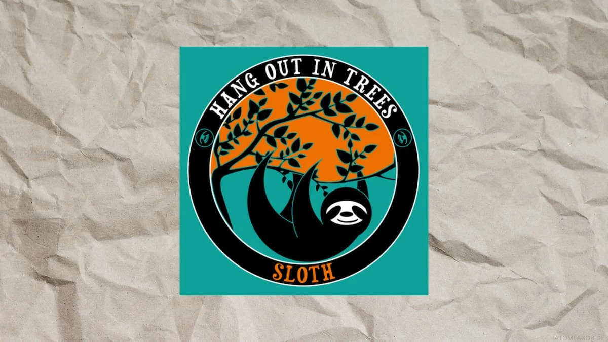 Hang Out In Trees mit Sloth | Der Song of the Day, nicht nur für Faultiere