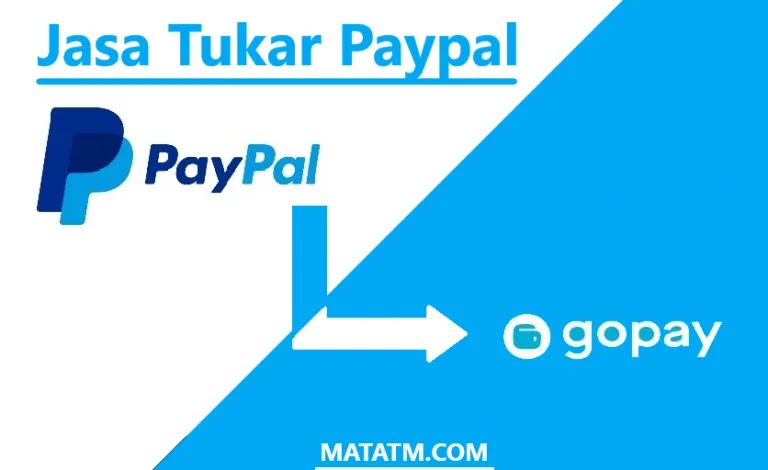 Jasa Tukar Paypal Ke GoPay Gratis Biaya Admin Rp1.000