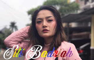 Kumpulan Lagu Siti Badriah (SIBAD) Mp3 Terbaru dan Lama Lengkap
