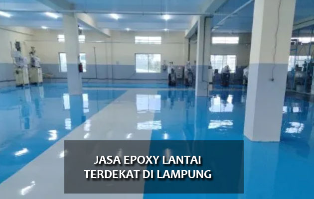 Jasa Epoxy Lantai Lampung