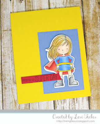 Have a Super Day card-designed by Lori Tecler/Inking Aloud-stamps from My Favorite Things