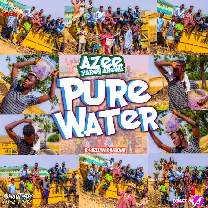 Pure Water Music | Azee Yaron Arewa