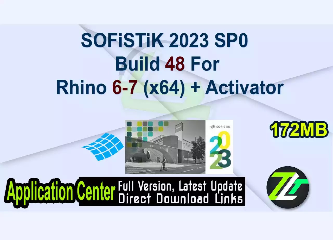 SOFiSTiK 2023 SP0 Build 48 For Rhino 6-7 (x64) + Activator