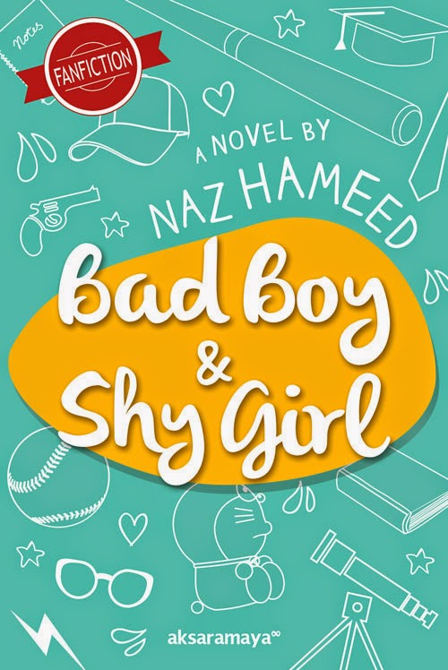 Bersua dengan Kata: Bad Boy and Shy Girl: Kisah Cinta Digo 