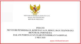 SAMBUTAN MENTERI PENDIDIKAN, KEBUDAYAAN, RISET, DAN TEKNOLOGI REPUBLIK INDONESIA DALAM  PERINGATAN HARI  PENDIDIKAN NASIONAL 2 MEI 2021