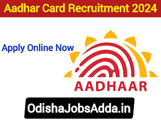 Aadhaar Card Department Recruitment 2024 ! Apply Online Now For Various Posts ! Salary 35,400/- Per Month