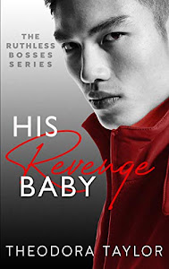 His Revenge Baby: 50 Loving States, Washington (Ruthless Bosses Book 2) (English Edition)