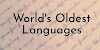 Top 10 oldest language in the world