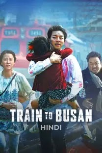 Train To Busan (Hindi Dubbed) - Movieshubu4u