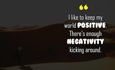 Quotes about Negativity - Negativity quotes