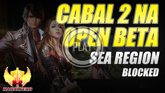 Cabal 2 NA - SEA Region Blocked