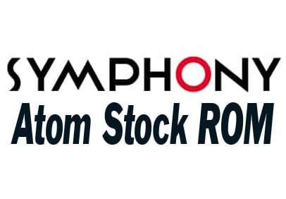 Symphony Atom Stock ROM
