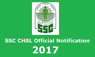 SSC CHSL 2017 Official Notification Out