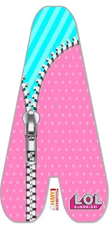 Abecedario con Cremallera LOL Surprise. Alfabeth with Zipper LOL Surprise Style. 