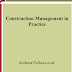 Constructions Management in Practice 