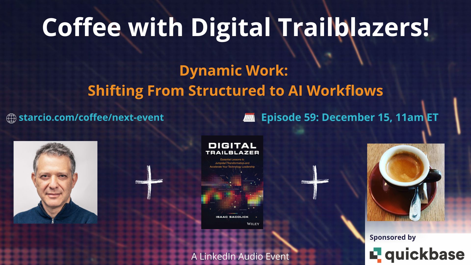 Coffee with Digital Trailblazers: AI and Dynamic Work
