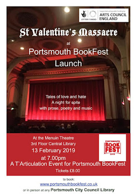 Portsmouth BookFest. St Valentine's Day Massacre poster. Tales of love and hate. A night for spite, with prose, poetry, and music. At The Menhuin Theatre, 3rd Floor Central Library, 13th February 2019. 7pm. Tickets £8. To book, visit: www.portsmouthbookfest.co.uk