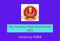 SSC Selection Posts Recruitment 2023