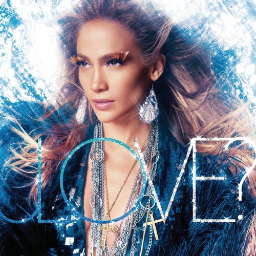 jennifer lopez love album cover deluxe. “(What Is) Love?” 4:26