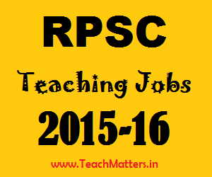 image : RPSC Sr. Teacher Gr II Recruitment @ TeachMatters